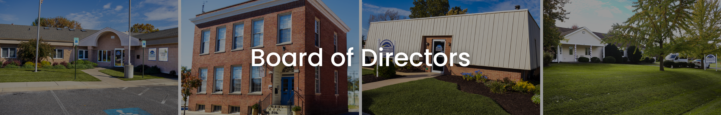 Collage of Crossroads Community and Corsica River Mental Health Services office buildings with Board of Directors title overlay